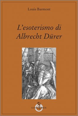 L'Esoterismo di Albrecht Durer — Libro - 1