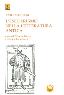 L'Esoterismo nella Letteratura Antica — Libro - 1