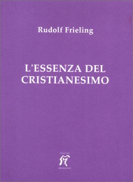 L'Essenza del Cristianesimo — Libro - 1