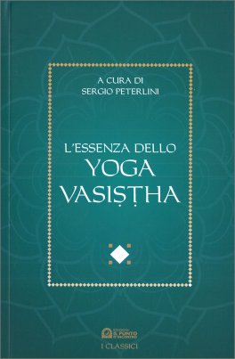 L'Essenza dello Yoga Vasistha — Libro - 1