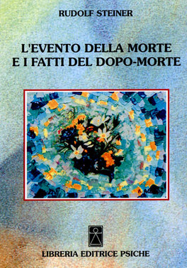 L'evento della Morte e i Fatti del Dopo-Morte  — Libro - 1