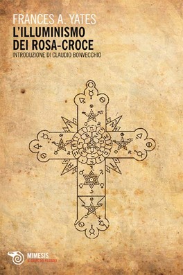 L'illuminismo dei Rosa-croce — Libro - 1