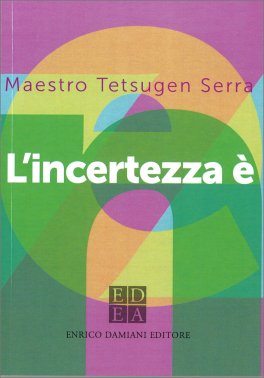 L'Incertezza è Zen — Libro - 1