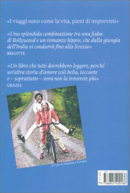 L’Incredibile Storia dell’Uomo che dall’India arrivò in Svezia in Bicicletta per Amore — Libro - 2