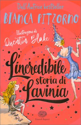L'Incredibile Storia di Lavinia — Libro - 1
