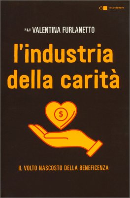 L'Industria della Carità — Libro - 1