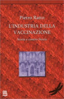 L'Industria della Vaccinazione — Libro - 1