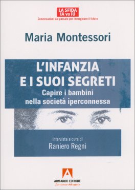 L'Infanzia e i Suoi Segreti — Libro - 1