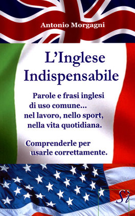 L'inglese Indispensabile  — Libro - 1