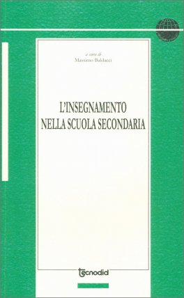 L'Insegnamento nella Scuola Secondaria — Libro - 1