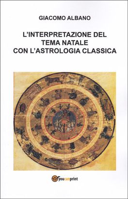 L'Interpretazione del Tema Natala con l'Astrologia Classica — Libro - 1