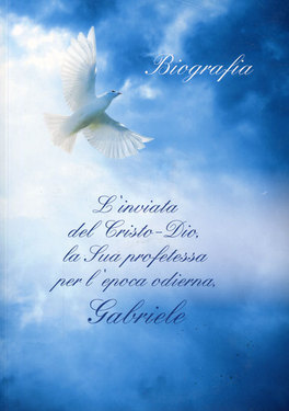 L'inviata del Cristo-Dio, la sua Profetessa per l'Epoca Odierna Gabriele  - Libro+ 2 CD audio — Libro - 1