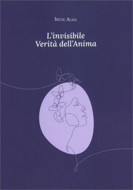 L'Invisibile Verità dell'Anima — Libro - 1
