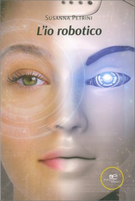 L'Io Robotico — Libro - 1