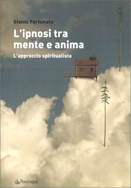 L’Ipnosi tra Mente e Anima — Libro - 1