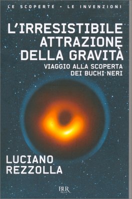 L'Irresistibile Attrazione della Gravità — Libro - 1