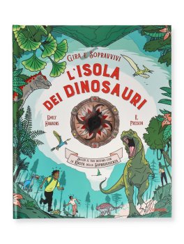 L'Isola dei Dinosauri - Gira e Sopravvivi — Libro - 1