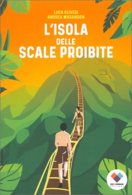 L'isola delle Scale Proibite — Libro - 1