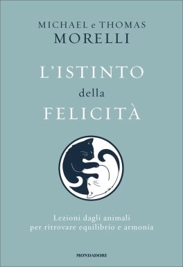 L'Istinto della Felicità — Libro - 1