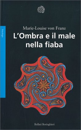 L'Ombra e il Male nella Fiaba — Libro - 1