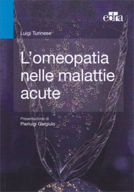L'omeopatia nelle Malattie Acute — Libro - 1