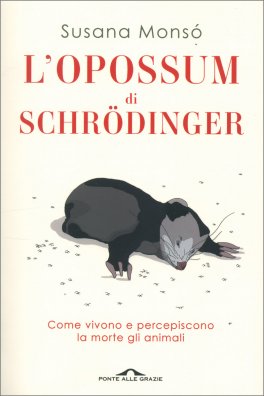 L'Opossum di Schrodinger — Libro - 1