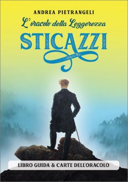 L'Oracolo della Leggerezza – Sticazzi - 2