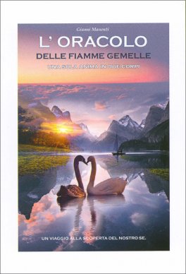 L'Oracolo delle Fiamme Gemelle - 8