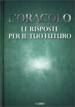 L'oracolo - Le Risposte per il tuo Futuro — Libro - 1