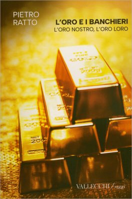 L'Oro e i Banchieri — Libro - 1