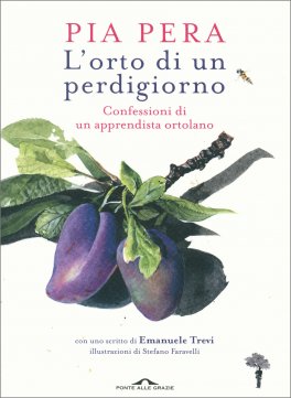 L'Orto di un Perdigiorno — Libro - 1