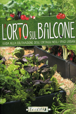 L'Orto sul Balcone  — Libro - 1