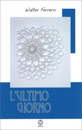L'Ultimo Giorno — Libro - 1
