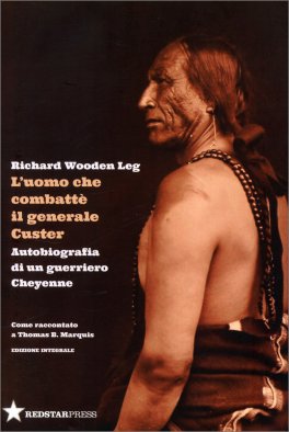 L'Uomo che Combatté il Generale Custer — Libro - 1