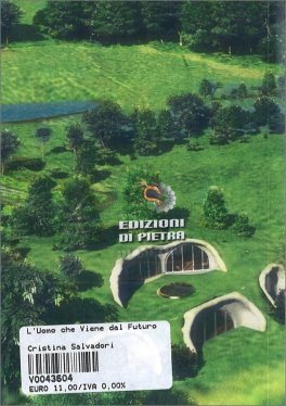 L'Uomo che Viene dal Futuro — Libro - 2
