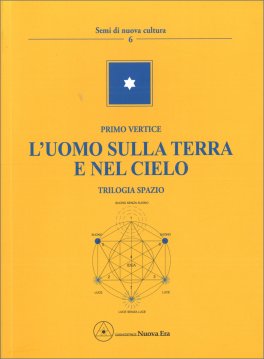L'Uomo sulla Terra e nel Cielo — Libro - 1