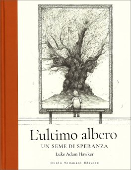 L'Utimo Albero — Libro - 1