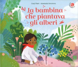 La Bambina che Piantava gli Alberi — Libro - 1