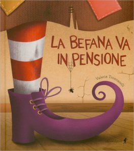 La Befana Va in Pensione — Libro - 1