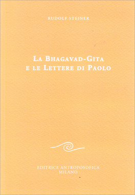 La Bhagavad-gita e le Lettere di Paolo — Libro - 1