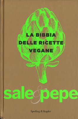 La Bibbia delle Ricette Vegane — Libro - 1