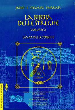La Bibbia delle Streghe - Vol. 2: La Via delle Streghe  — Libro - 1