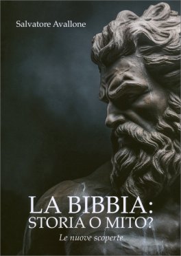 La Bibbia: Storia o Mito? — Libro - 1