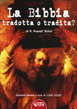 La Bibbia Tradotta o Tradita?  — Libro - 1