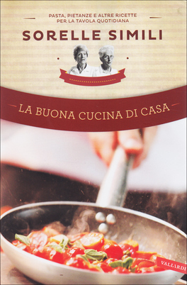La Buona Cucina di Casa  — Libro - 1