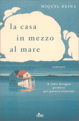 La Casa in Mezzo al Mare — Libro - 1