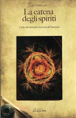 La Catena degli Spiriti  — Libro - 1
