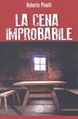 La Cena Improbabile — Libro - 1