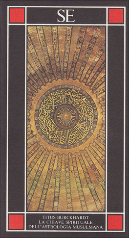 La Chiave Spirituale dell'Astrologia Musulmana 