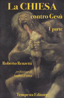 La Chiesta Contro Gesù - Parte I — Libro - 1